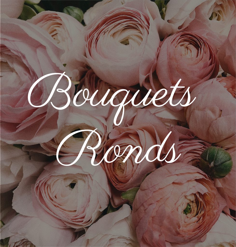 Bouquets Ronds